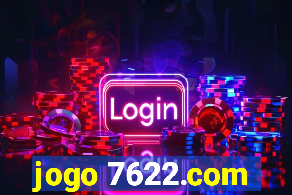 jogo 7622.com